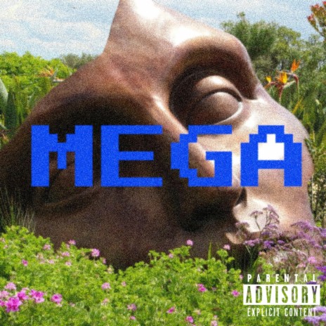 MEGA | Boomplay Music