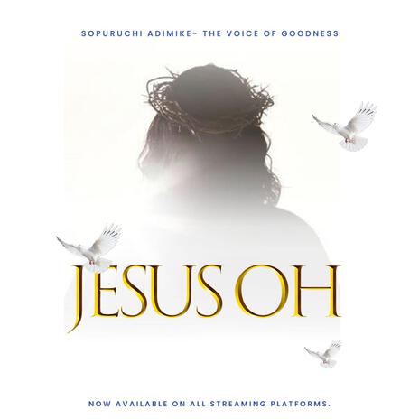 JESUS OH | Boomplay Music