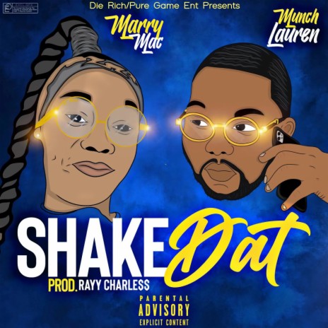 Shake Dat ft. Marry Mac | Boomplay Music