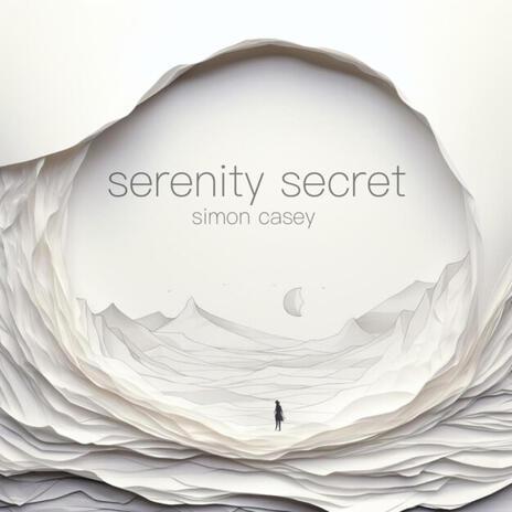 SERENITY SECRET | Boomplay Music