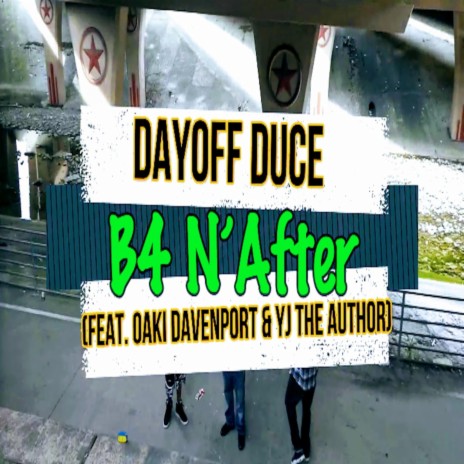 B4 N' After ft. Oaki Davenport & YJ the Author | Boomplay Music