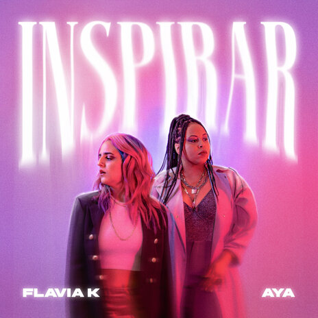 Inspirar ft. Flavia K & Duda Raupp | Boomplay Music