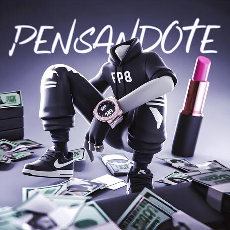 Pensandote | Boomplay Music