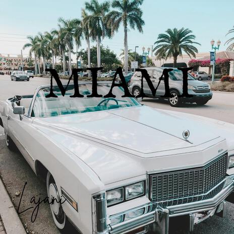 Miami | Boomplay Music