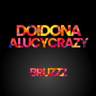 Doidona AlucyCrazy