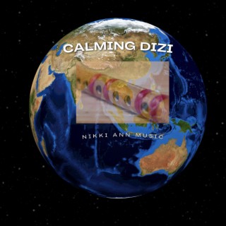 Calming Dizi (C, Pop)