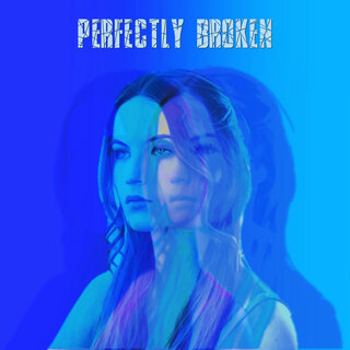 Perfectly Broken lyrics | Boomplay Music