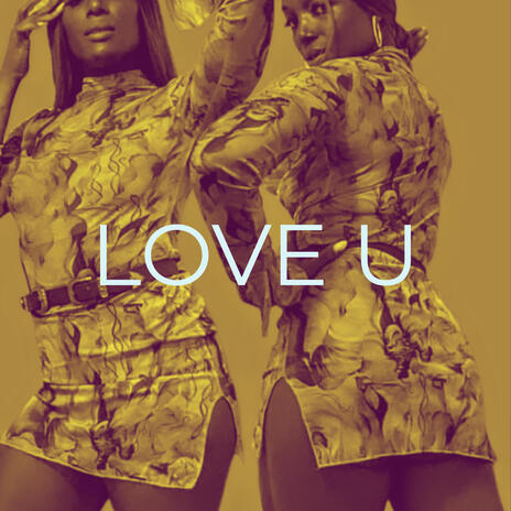 LOVE U | Boomplay Music