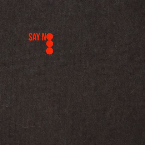 Say No