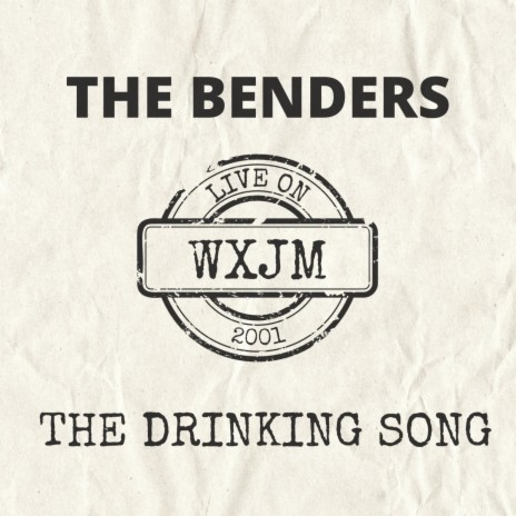 The Drinking Song (Live on WXJM) | Boomplay Music