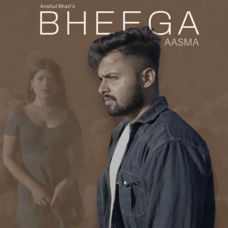 Bheega Aasma | Boomplay Music