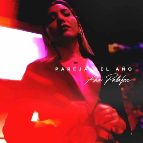 Pareja Del Año | Boomplay Music