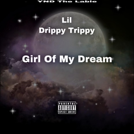 Girl Of My Dream | Boomplay Music