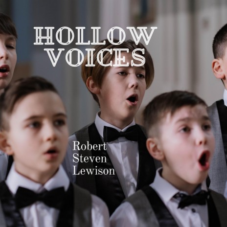 Hollow Voices | Boomplay Music