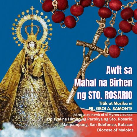 Awit sa Mahal na Birhen ng Sto. Rosario | Boomplay Music