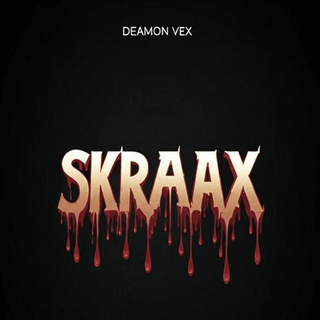 Skraax | Boomplay Music