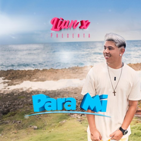 Para mi | Boomplay Music