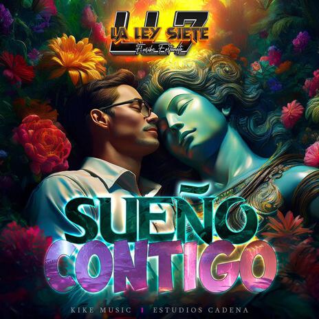 Sueño Contigo | Boomplay Music