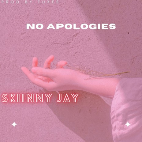 No apologies | Boomplay Music