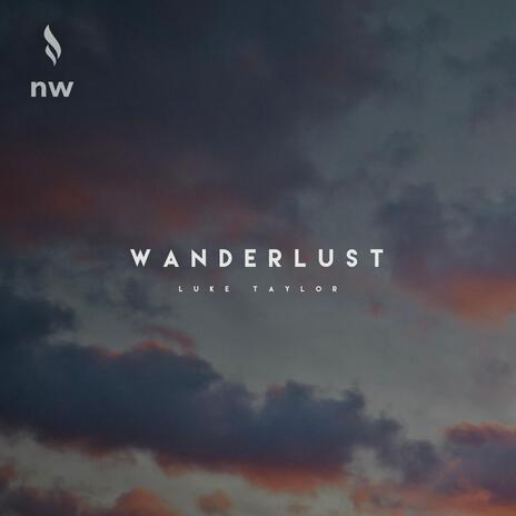 Wanderlust | Boomplay Music