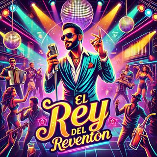 El Rey del reventón