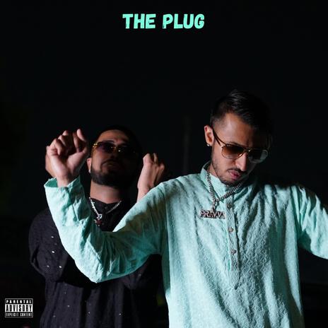 THE PLUG ft. Riz | Boomplay Music