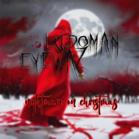 Nightmare on Christmas ft. EyeWaz | Boomplay Music