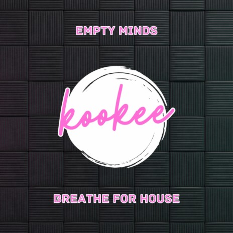 Breathe For House (Radio Edit) | Boomplay Music