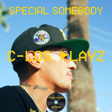 Special Somebody | Boomplay Music