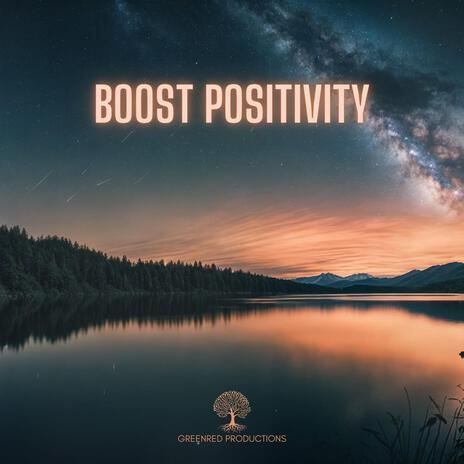 Positive Day, Music for Positive Energy | Boomplay Music