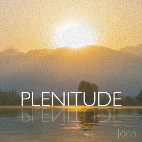 Plenitude | Boomplay Music
