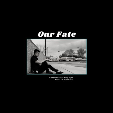 Our Fate | Boomplay Music