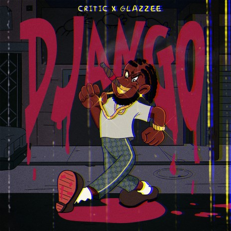 Django ft. GLAZZEE | Boomplay Music