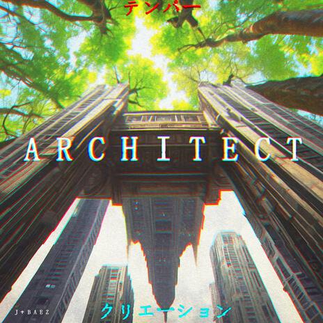 ARCHITECT | Boomplay Music