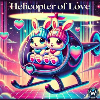 Helicopter of Love