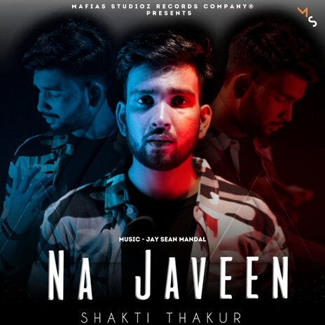 Na Javeen ft. Shakti Thakur | Boomplay Music