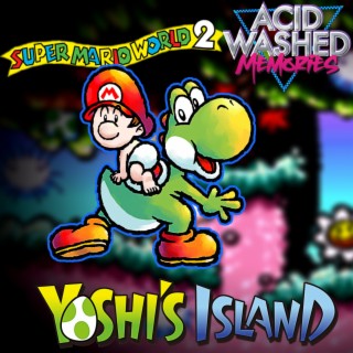 #53 - Super Mario World 2:  Yoshi’s Island