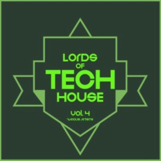 Lords Of Tech House, Vol. 4