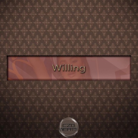 Willing | Boomplay Music