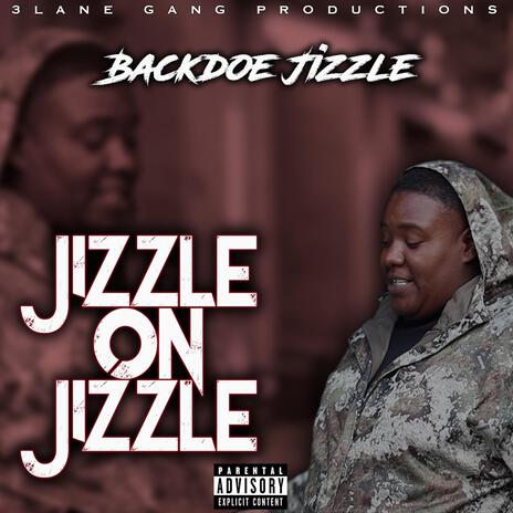 Jizzle on Jizzle | Boomplay Music