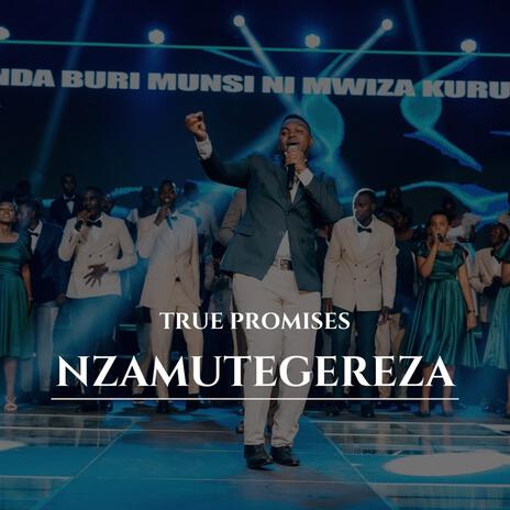 Nzamutegereza | Boomplay Music