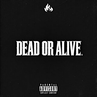 Dead or Alive