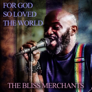 The Bliss Merchants