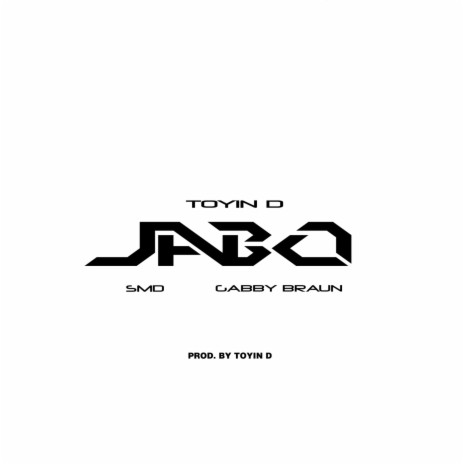 Jabo ft. SMD & Gabby Braun