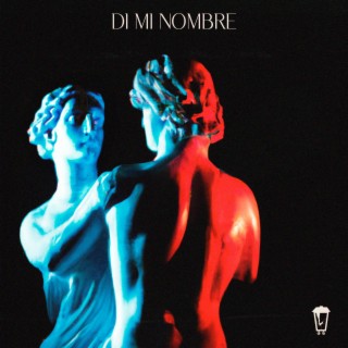 Di mi nombre lyrics | Boomplay Music