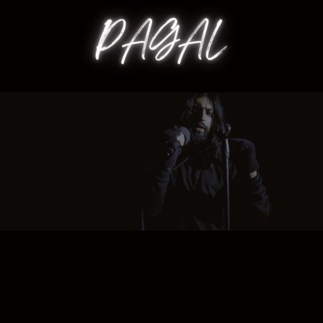 PAGAL | Boomplay Music