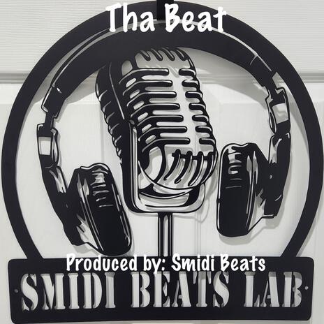 Tha Beat ft. Eric "Smidi" Smith | Boomplay Music