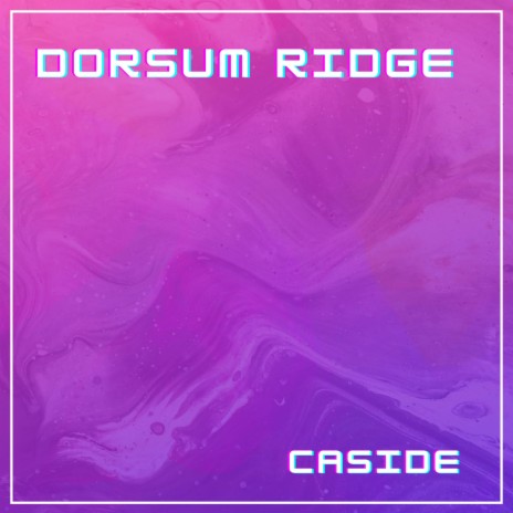 Dorsum Ridge | Boomplay Music