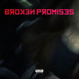 BROKEN PROMISES