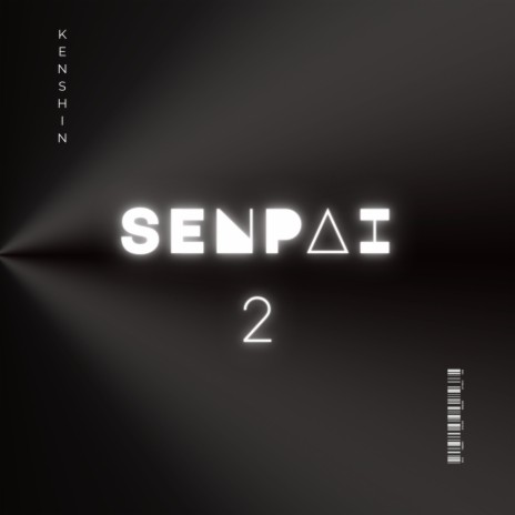 SENPAI 2 | Boomplay Music